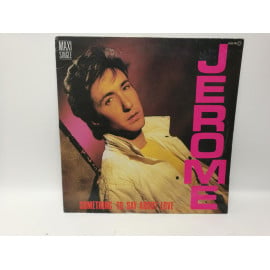 Vinilo Jerome Something to say about love 12"
