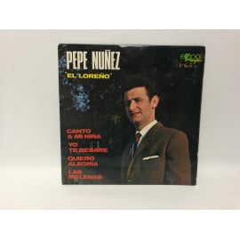 Vinilo Pepe Nuñez El Loreño 7"