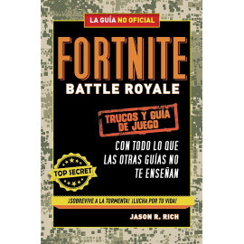 Guia Fortnite Battle Royale: Trucos y Guia Alfaguara