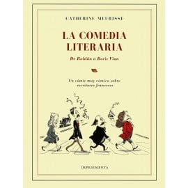 Comic La Comedia Literaria De Roldán a Boris Vian Impedimenta