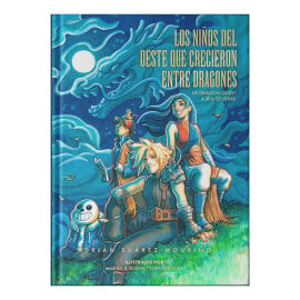 Libro Los Niños del Oeste que Crecieron entre Dragones GTM Ediciones