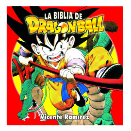 Manga La Biblia de Dragon Ball Vicente Ramirez